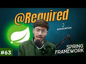 Spring Framework Tutorial: Required Annotation | CoderX Ankit