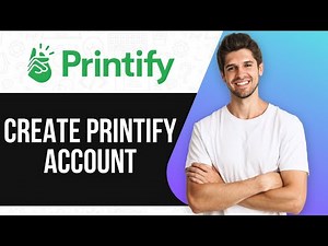 How to Create Printify Account Step By Step (2025)