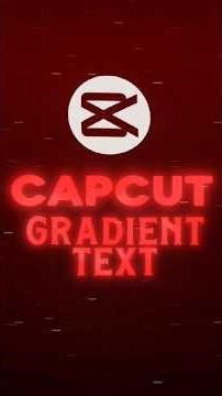 CapCut | Gradient Text Like Ae Tutorial on Mobile 💀🔥 | #shorts #tutorial