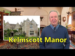 ‘Kelmscott Manor’ The Arts and Crafts Movement, 4