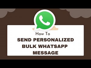 How to Send Bulk Personalized Messages on WhatsApp Using e Blaster