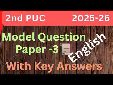 2025-26 2ND PUC ENGLISH Model Question Paper-3 with Key Answers | Karnataka ‪@LearnEnglishwithRavi‬