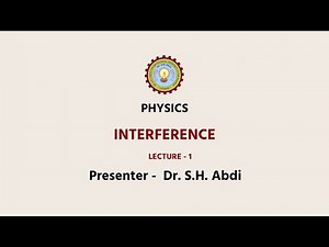 Physics | Interference Lecture - 1