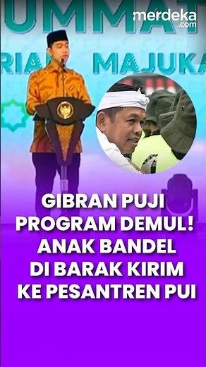 Gibran Puji Program Demul! Anak Bandel di Barak Kirim ke Pesantren PUI #merdekaplus