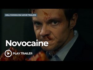 Novocaine (2025) | Hollywood.com Movie Trailers