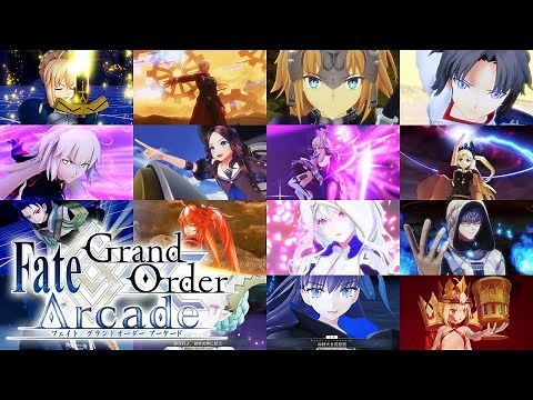 【Fate/Grand Order Arcade】All Noble Phantasm 107 Servant【FGOAC】