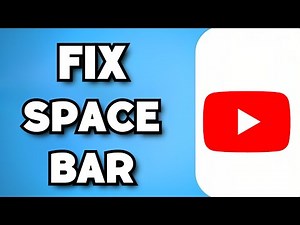 How To Fix YouTube Video Scrolling Down When You Press Space Bar (2023 Guide)