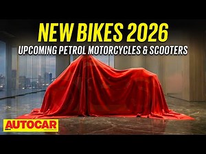 New Bikes 2026 - Motorcycles and scooters coming soon! | Ep. 1 | Autocar India
