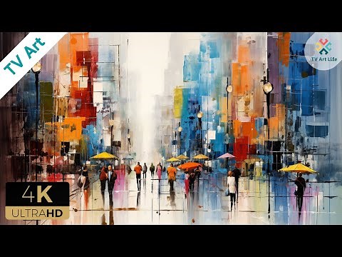 Abstract Impressionism Frame Art 🏙️ Urban Life Screensaver 🎨 Turn Your TV into a Work of ART! 4 hrs