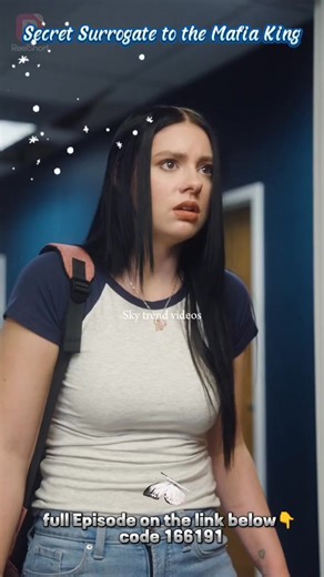 5.1K views · 51 reactions | Secret Surrogate to the Mafia King Clip - 13 Full Episode on the comment section Code- 166191 #shortclip #drama #shortsvideos #StarsEverywhere #fbreels #fbreelsvideo #fbshorts #followers #movieclips #dramashort #shortdrama #shortfilm | ReelShort DramaSeries | Facebook