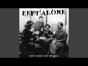 Here Comes the Weekend