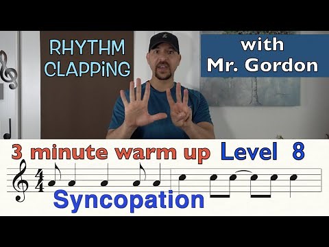 HOW TO READ MUSIC - LEVEL 8 - SYNCOPATION!- Rhythm Clapping with Mr. Gordon