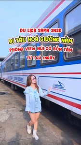 70K views · 276 reactions | Đi Sapa bằng tàu hỏa giường nằm, phòng view núi chỉ từ 1 củ! _______ Nếu bạn cần thông tin cho chuyến đi sắp tới cứ nhắn tin vào Page là được đội ngũ Admin thổ địa Sapa hỗ trợ siêu nhiệt tình nha. #sapa #review #danang24 #toursapa #travel #dulichsapa #combosapa #checkinsapa #reviewsapa | Yêu Du Lịch | Facebook