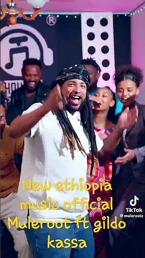 new - ethiopia - music muleroot ft gildo kassa