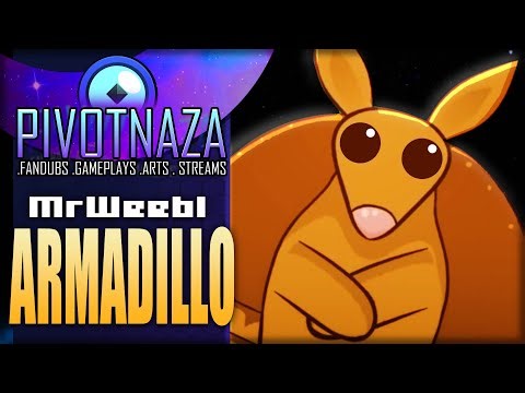 MrWeebl: Armadillo (Español Latino)