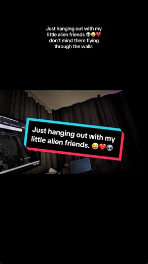 Just hanging out with me with my little alien friends. That apparently don’t exist. #aliens #ufo #fourth dimension#alien insects#new species