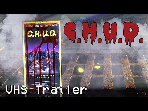 C.H.U.D. (1984) - VHS Trailer