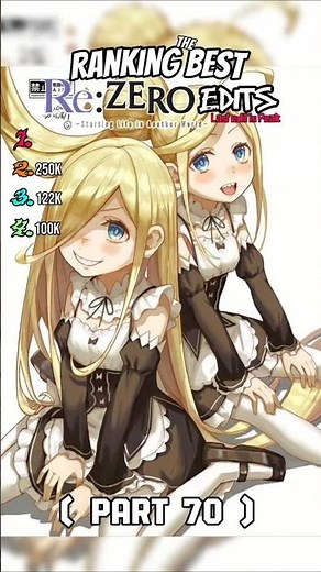 Ranking Best ReZERO EDITS #anime #rezero #usa