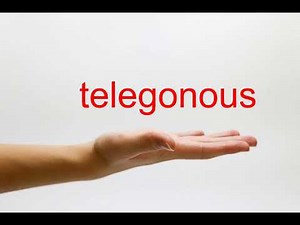 How to Pronounce telegonous - American English