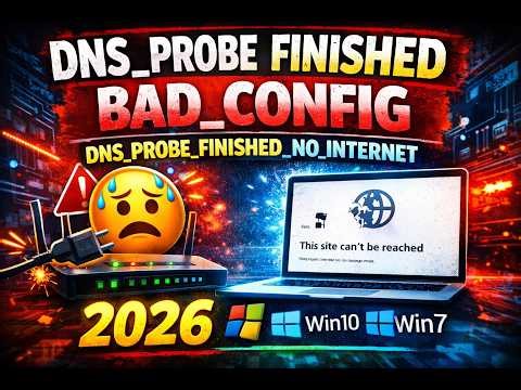 dns probe finished no internet | dns prbe finished bad config