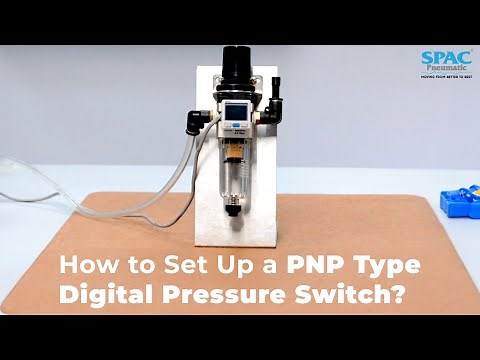 Mastering PNP Digital Pressure Switch Setup | Step-by-Step Tutorial by SPAC Pneumatic