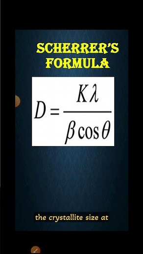 Scherrer formula #shorts #physics #nano #nanoscience
