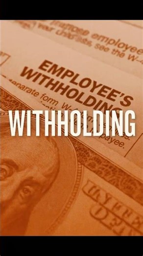 The Meaning of Withholding – Where Your Money Goes First