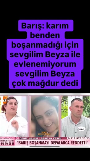 Esra Erol’da barış karım benden boşanmadığı için sevgilim Beyza çok mağdur oluyor
