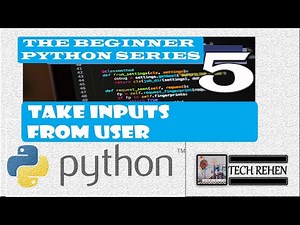 Python for Beginners | Taking User Input with input()