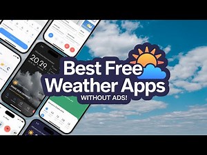 5 Best Free Weather Apps for iPhone Without Ads (2025)