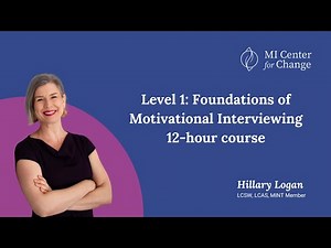 Level 1: Foundations of Motivational Interviewing 12-hour course