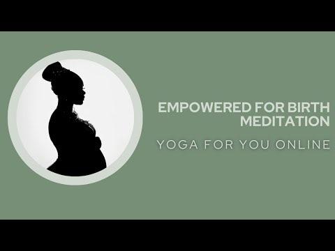 12 Minute|| Empowered For Birth Meditation