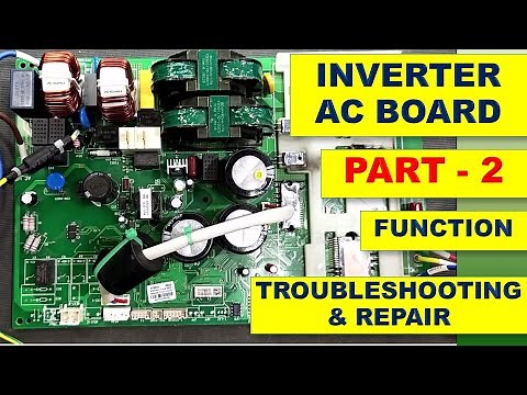 338 DC Inverter AC Outdoor Unit Circuit Board Course - Repair / Function / Troubleshooting - Part 2