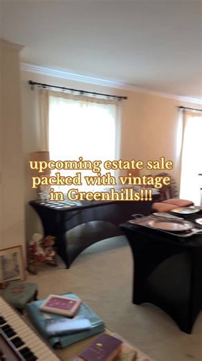 Exclusive Vintage Estate Sale in Green Hills Today!