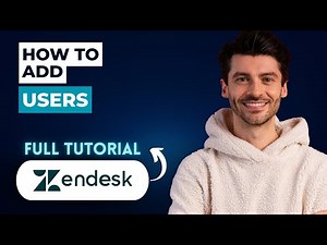How to Add Users in Zendesk [2026 Guide]