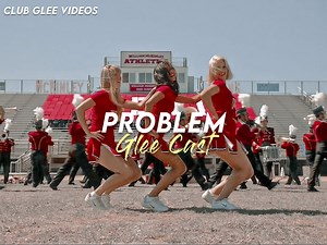 GLEE / Problem (Subtitulado al Español) | Club Glee