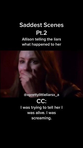 Saddest Scenes - Allison's Heartbreaking Revelation | Pretty Little Liars