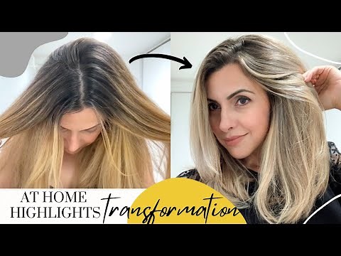 Highlighting HAIR TRANSFORMATION AT HOME Tutorial