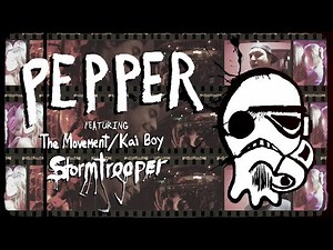 Pepper "Stormtrooper" (Kona Town Revisited) feat. ‪@themovementvibe‬ & Kai Boy [LYRIC VIDEO]