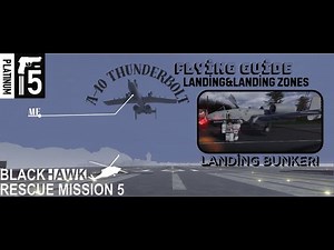 Roblox - Blackhawk Rescue Mission 5 A10-Thunderboldt II Beginnder's Guide (Landing Bunker Tutorial)