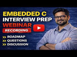 Embedded C Interview Preparation 2026 | Complete Roadmap + Live Q&A
