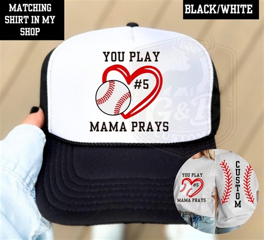 Custom Baseball Mama Trucker Hat, You Play Mama Prays - Etsy