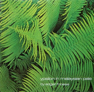 Edgar Froese - Ypsilon In Malaysian Pale