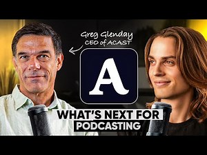 He Runs One of the Biggest Podcast Companies in the World | Greg Glenday, CEO of Acast