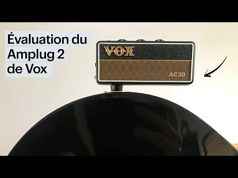 Test de l'amplificateur d’écouteurs compact Amplug 2 AC30 de Vox