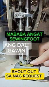 MABABA ANGAT SEWINGFOOT?PAANO MAG ADJUST 👇👇 #tutorial #impormative #shortvideo #sewer ryanG35 #everyone | ryanG35