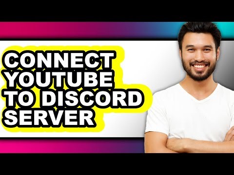 How to Connect Youtube to Discord Server - Easy Guide
