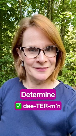 How to pronounce Determine with an American Accent