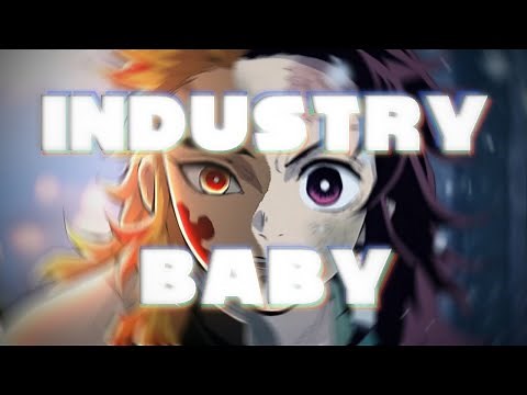 INDUSTRY BABY | Demon Slayer [AMV]