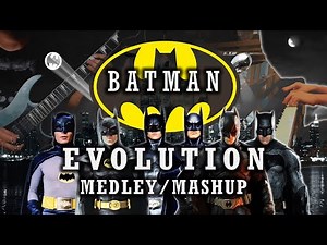 Batman Soundtracks Evolution - Epic Medley/Mashup Cover